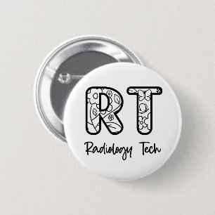 Radiology Tech RT Rad Technician X-ray Tech Gift Button
