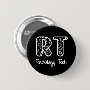 Radiology Tech RT Rad Technician X-ray Tech Gifts Button