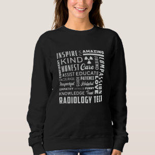 Radiology Tech Technologist Krass Tech X-Ray Techs Sweatshirt