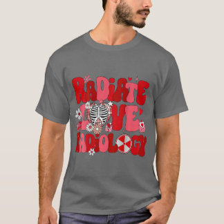 Radiology Valentines KRASS Tech Radiology Nurse VD T-Shirt