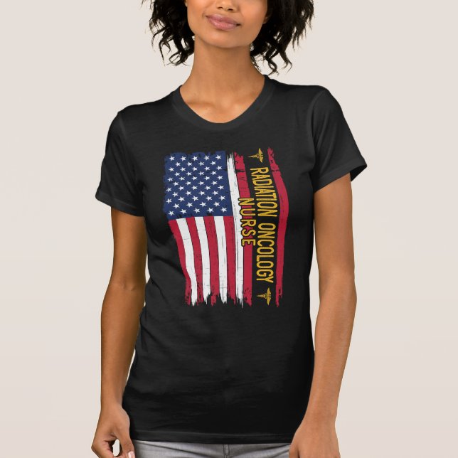 Radionkologie Nurse American Flag T-Shirt (Vorderseite)