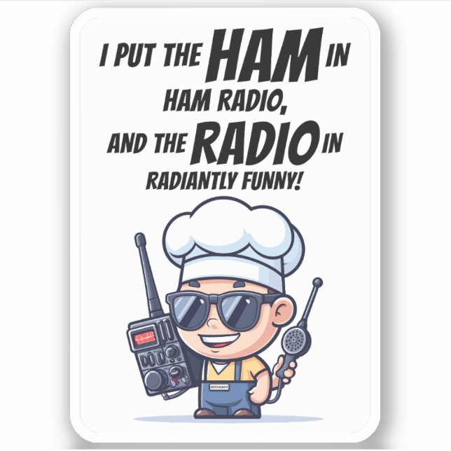 Raditly Funny Ham Radio Operator Aufkleber (Vorderseite)