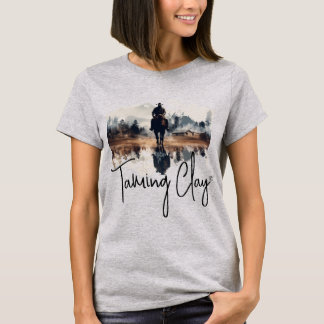 Raeann Blake's 'Taming Clay'-T - Shirt