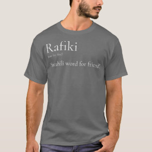 Rafiki T-Shirt