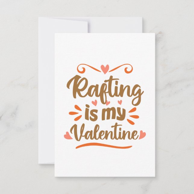 Rafting ist mein Valentine Funny Valentine Day Ges Karte (Vorderseite)