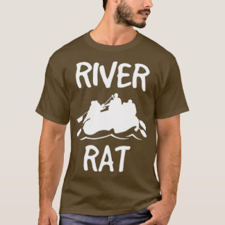Rafting Paddle Raft Gift River Rat Whitewater T-Shirt