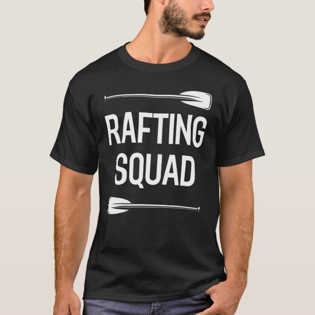 Rafting Paddling Whitewater Rubber Raft Team   Raf T-Shirt (Vorderseite)