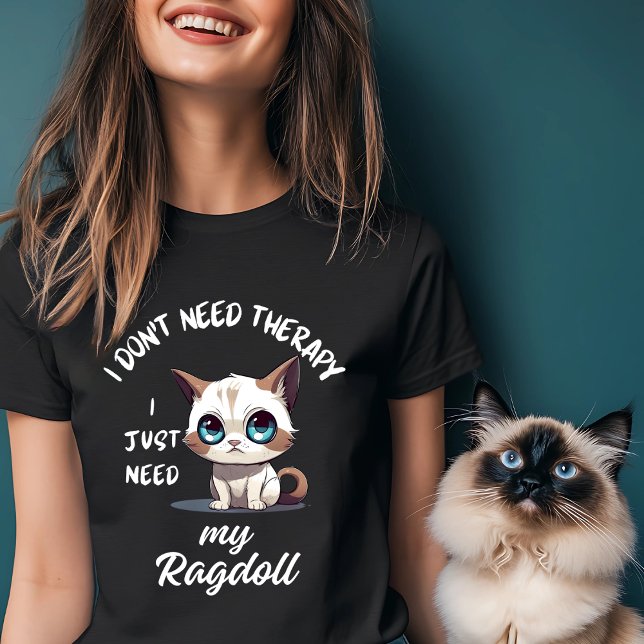 Ragdoll Cat Lover Therapie T-Shirt (Von Creator hochgeladen)