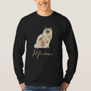 Ragdoll Cat Mama Cat Mama Cat Mama Präsent Cat Mom T-Shirt