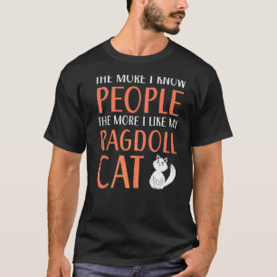 Ragdoll Cats Eigentümer Kitty Paw Liebe Meow Kitte T-Shirt