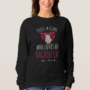 Ragdoll Geschenke für Frauen  Ragdoll Cat Lovers Sweatshirt