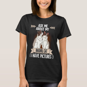 Ragdoll-Katze 6 T-Shirt