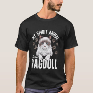 Ragdoll-Katze Meine spirituelle Katze ist eine Rag T-Shirt