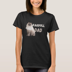 Ragdoll-Katzendaddy Lustiger Katzenbesitzer Liebha T-Shirt