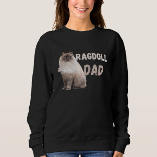 Ragdoll-Katzenvater Katzenbesitzer Sweatshirt