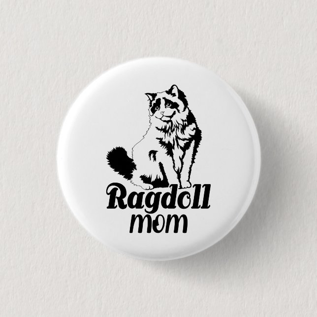 Ragdoll Mama, Funny Ragdoll Cat Lover Mama Präsent Button (Vorderseite)