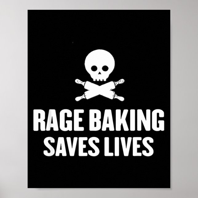 Rage-Backen rettet Live-Schädel Lustiger Bäcker Ko Poster (Vorne)