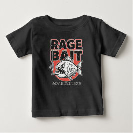 Rage Bait, Don’t Feed The Trolls Baby T-shirt