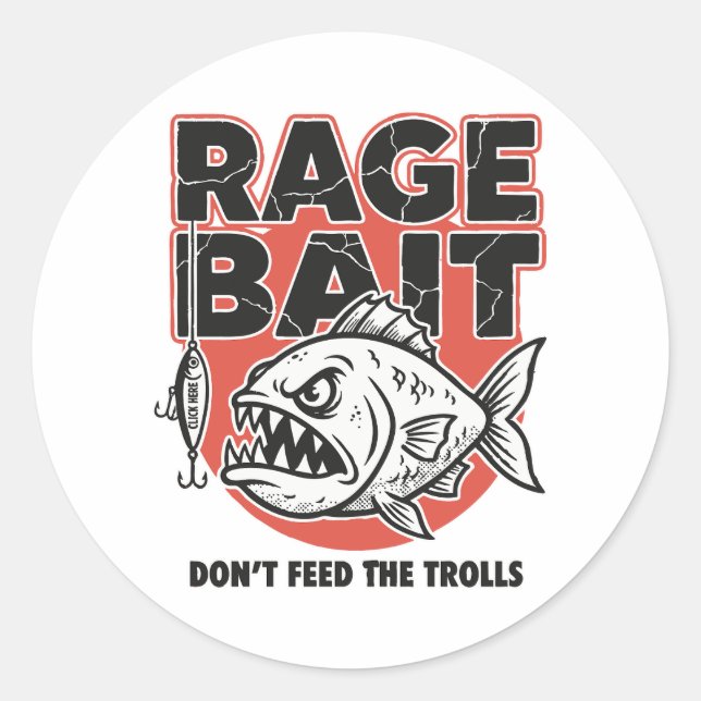 Rage Bait, Don’t Feed The Trolls Runder Aufkleber (Vorderseite)