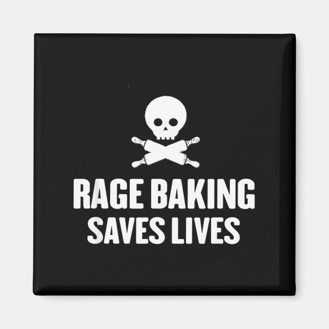Rage Baking Saves Live Skull Funny Baker Cook Chef Magnet (Vorne)