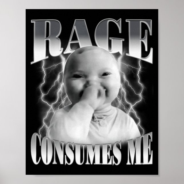 Rage Consumes Me Funny Ai Baby Holding Laugh Brain Poster (Vorne)