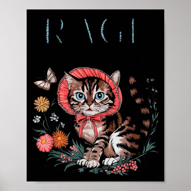 Rage Consumes Me Funny Cat Meme  Poster (Vorne)