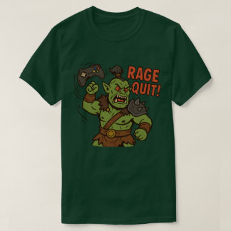 Rage Quit Funny D&D Orc T - Shirt