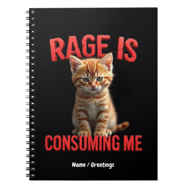 Rage verzehrt mich Niedlich Kitten Cat, Funny Feli Notizblock (Vorderseite)
