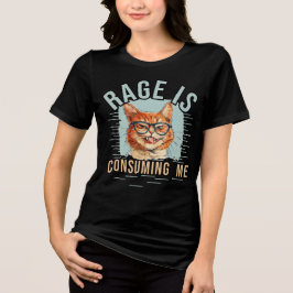 Rage verzehrt mich Tri-Blend shirt
