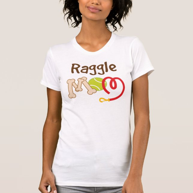 Raggle Hundezucht-Mama-Geschenk T-Shirt (Vorderseite)