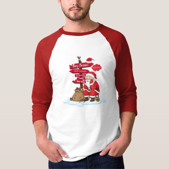 Raglan Christmas Shirt: Funny Santa 3/4 Sleeve Hol T-Shirt (Vorderseite)
