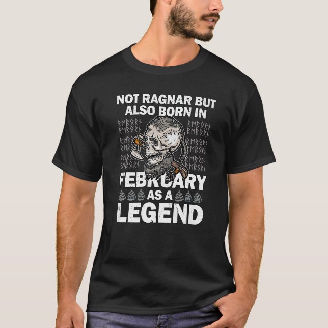 Ragnar February Legend Valhalla Viking Vater T-Shirt (Vorderseite)