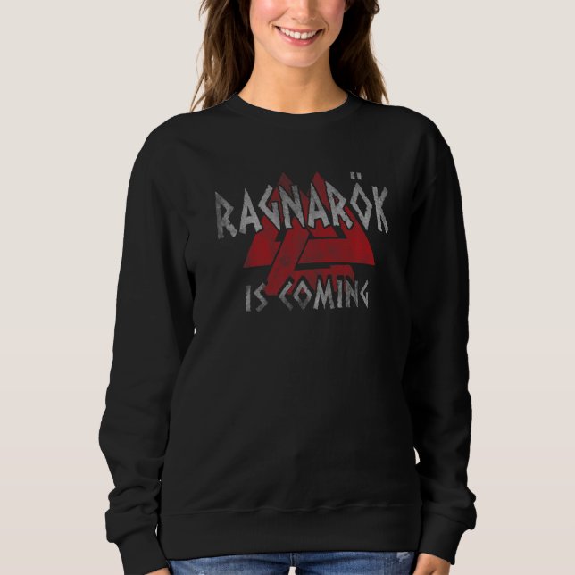 Ragnarök kommt Valknut Wikinger Wikinger   Sweatshirt (Vorderseite)
