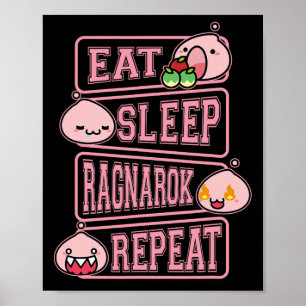 Ragnarok Poring Eat Sleep Repeat Gamer Meme T-Shir Poster