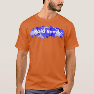 Raid Ready Mod Blue 2 T-Shirt