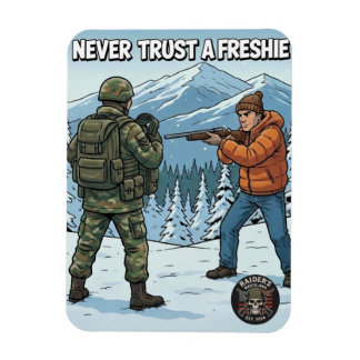 Raider-Ödland Vertraue Niemals Einem Freshie-Magne Magnet