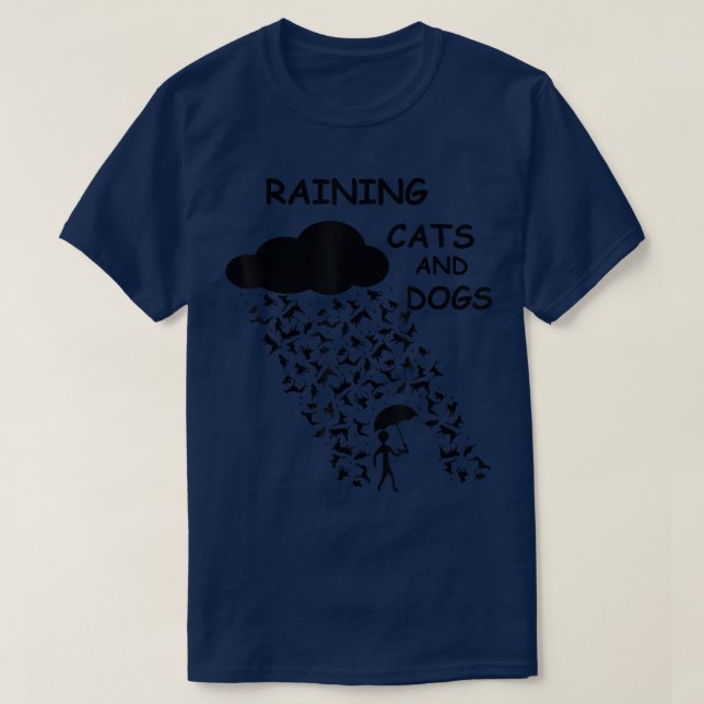 Rain Cats and Hunde Funny Design  T-Shirt (Design vorne)