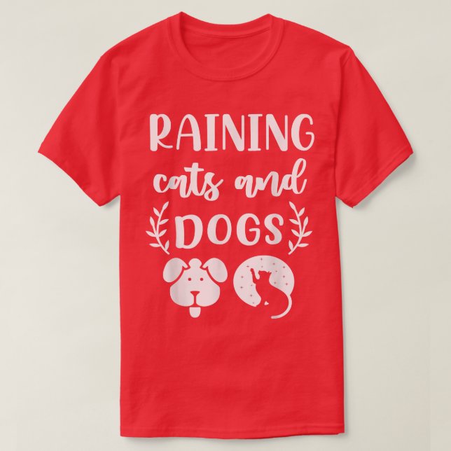 Rain Cats and Hunde Funny T-Shirt (Design vorne)