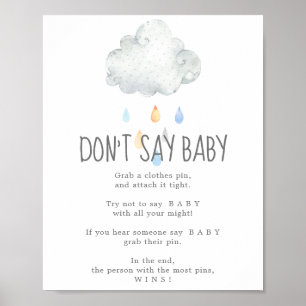Rain Cloud Boy Say Baby Game Sign Poster