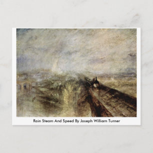 Rain Steam and Speed von Joseph William Turner Postkarte