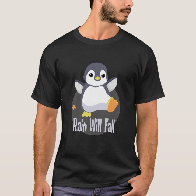 Rain wird Kawaii lustigen Baby Pinguin glücklich f T-Shirt (Vorderseite)