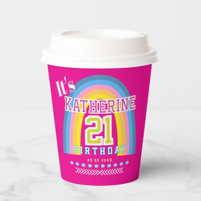 Rainbow 21st Birthday Hot Pink Pappbecher (Vorderseite)