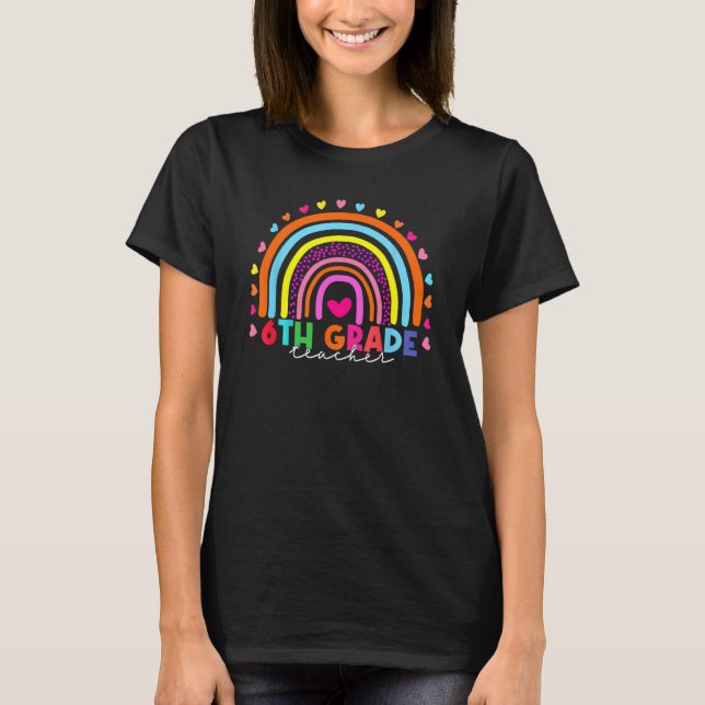 Rainbow 6. Klasse Lehrer zurück T-Shirt (Vorderseite)
