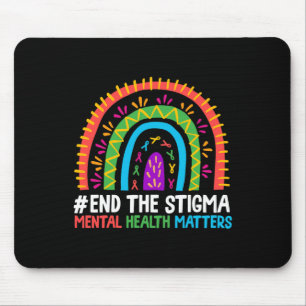 Rainbow beendet das Stigma Mental Health Problem A Mousepad