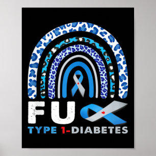 Rainbow Blue Grau Ribbon Fck Typ 1 Diabetes Aware Poster