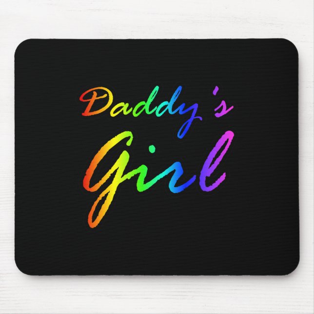 Rainbow Color Daddy's Girl Mousepad (Vorne)