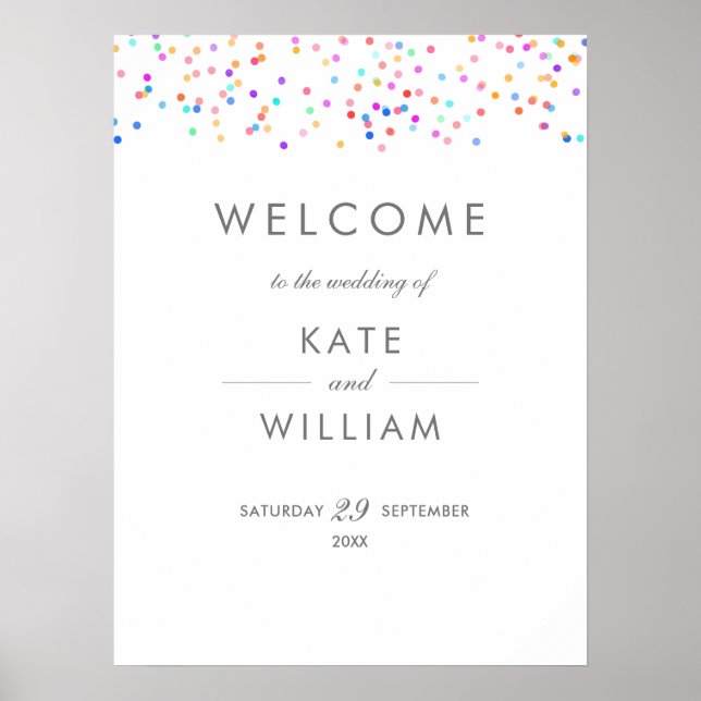 Rainbow Confetti Wedding Begrüßungszeichen Poster (Vorne)