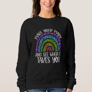 Rainbow Dot Day Make Your Mark Sehen Sie, wohin es Sweatshirt