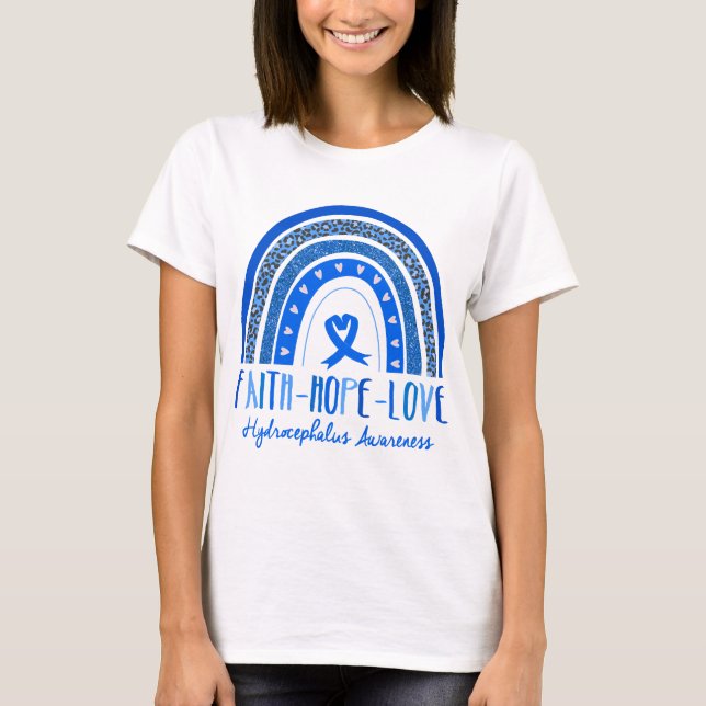 Rainbow Faith Hope Liebe Hydrocephalus Bewusstsein T-Shirt (Vorderseite)