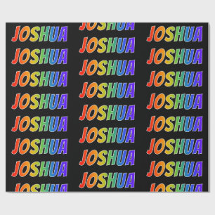 Rainbow First Name "JOSHUA"; Spaß und Farben Geschenkpapier